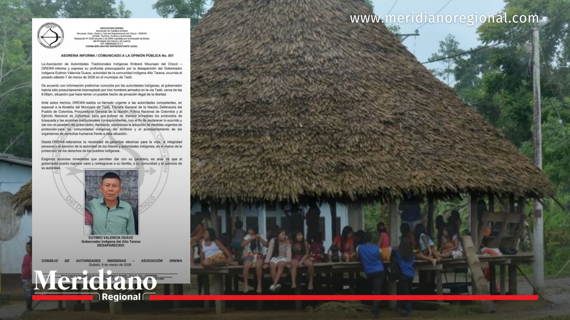 Comunidad Emberá Wounaan tras denuncia por gobernador indígena desaparecido Eutimio Valencia Duave en Tadó Chocó