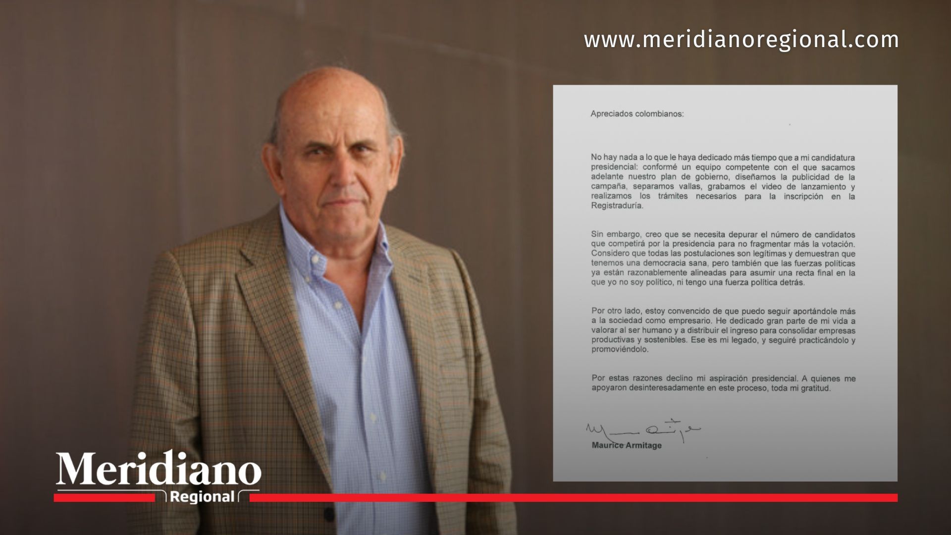 El exalcalde de Cali, Maurice Armitage, anunció que declina su aspiración presidencial y que no participará en las elecciones de 2026 para evitar dividir el voto.