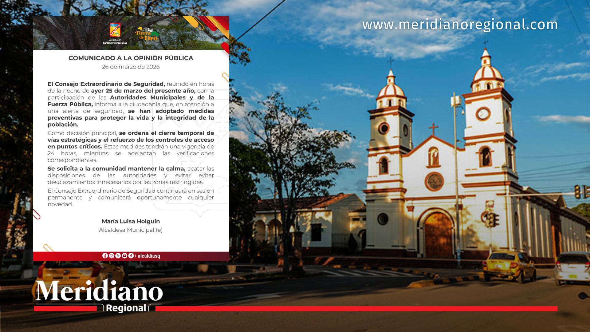 El comunicado oficial de la Alcaldía de Santander de Quilichao sobre las medidas preventivas adoptadas para proteger la seguridad de la comunidad, acompañado de una imagen representativa del municipio.