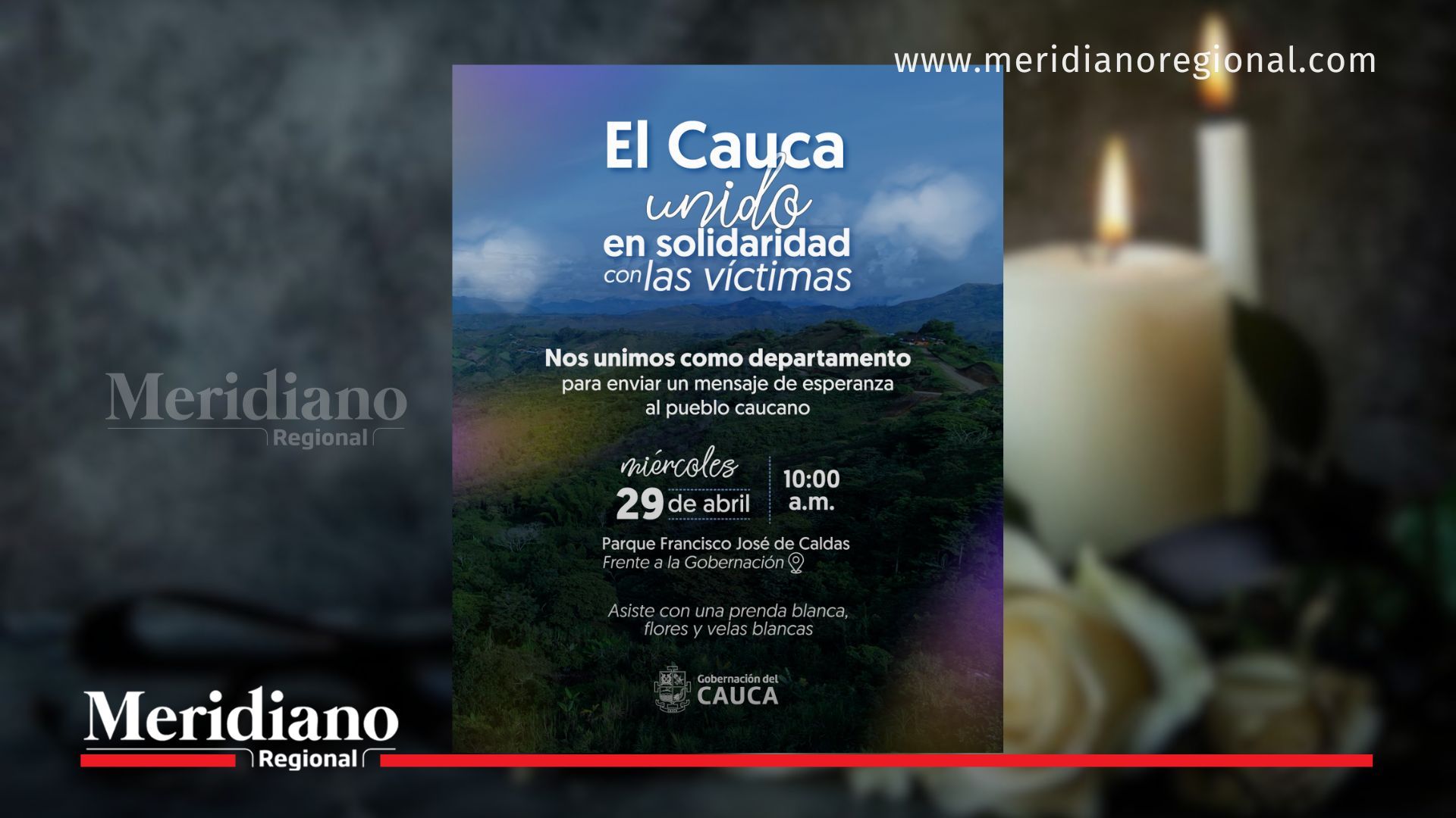 Portada con afiche de invitación al acto de solidaridad en Cauca, acompañado de velas encendidas y flores blancas al fondo como símbolos de duelo, paz y memoria por las víctimas del atentado en la vía Panamericana.