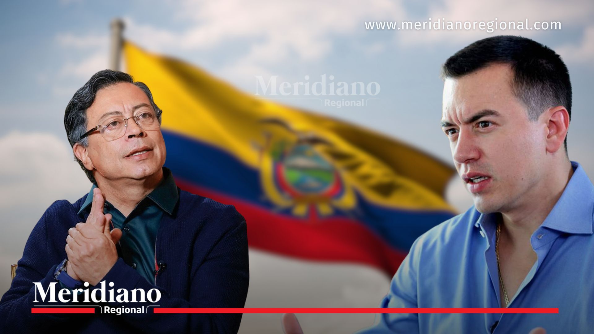 Gustavo Petro y Daniel Noboa frente a bandera de Ecuador en tensión política por caso Jorge Glas