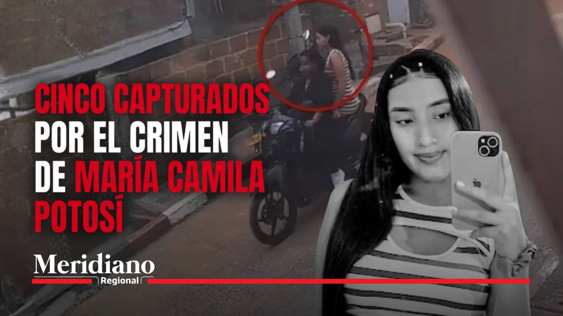 Video thumbnail reporting that five suspects were captured in the María Camila Potosí case; a young woman takes a selfie in the foreground with a crowd in the background.