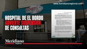 Hospital de El Bordo advierte suspensión de consultas - Meridiano Regional Fachada del Hospital de El Bordo junto al comunicado sobre la posible suspensión de consultas externas.