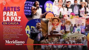 Collage de imágenes del encuentro regional Artes para la Paz en Cauca, con presentaciones culturales, muestras artísticas, participación comunitaria y actividades con niñas, niños y gestores culturales.