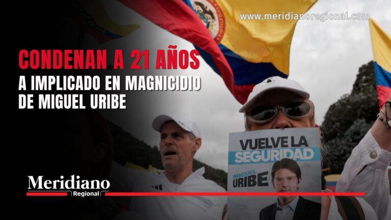 Condena de 21 años a implicado en magnicidio de Miguel Uribe Turbay.