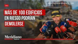 Alejandro Eder informa sobre más de 100 edificios afectados en Cali que podrían ser demolidos.