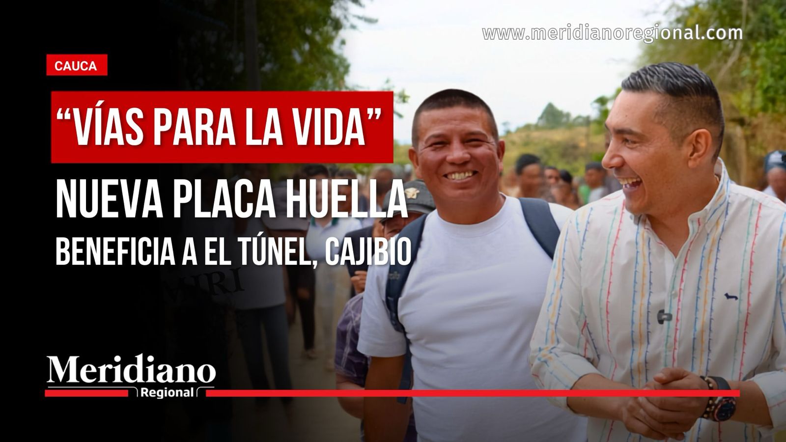 Octavio Guzmán recorre con la comunidad la nueva placa huella en Cajibío, construida en la vereda El Túnel mediante Vías para la Vida.