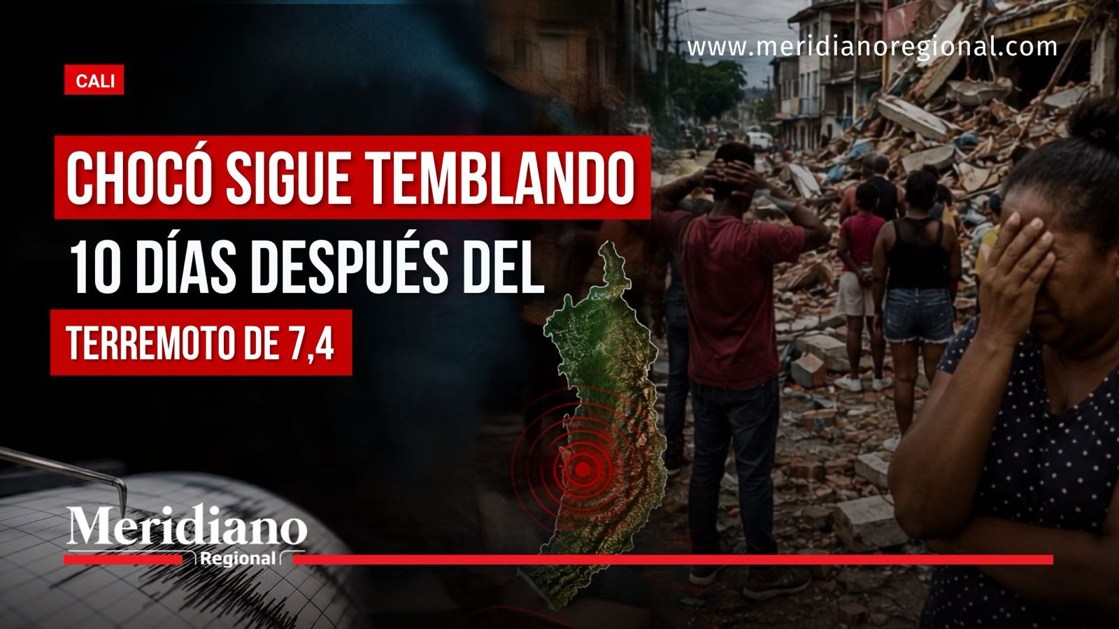 Sismos en Chocó continúan diez días después del terremoto de magnitud 7,4.