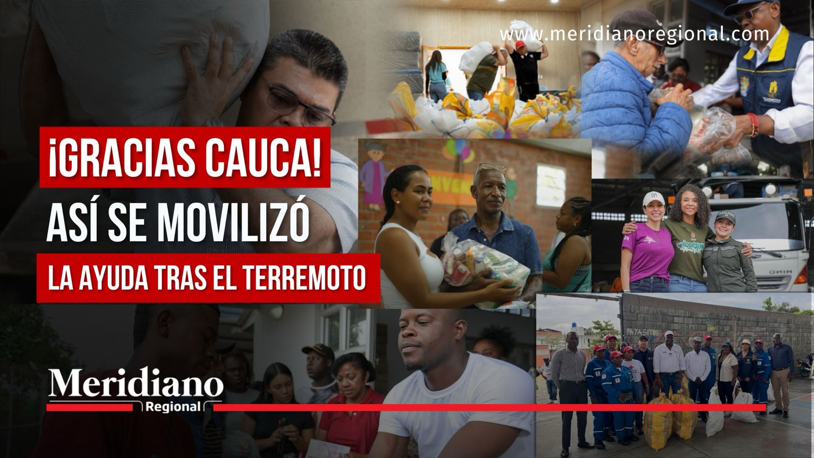 Ayudas humanitarias en Cauca movilizadas y entregadas a familias afectadas por el terremoto a través de la Ruta Solidaria del Cauca.