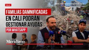 Familias damnificadas en Cali gestionarán ayudas humanitarias mediante WhatsApp.