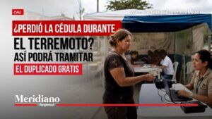 Duplicado de cédula gratis para damnificados por el terremoto en Cali.
