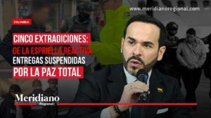 Cinco extradiciones hacia Estados Unidos reactivadas tras haber sido suspendidas por la Paz Total.