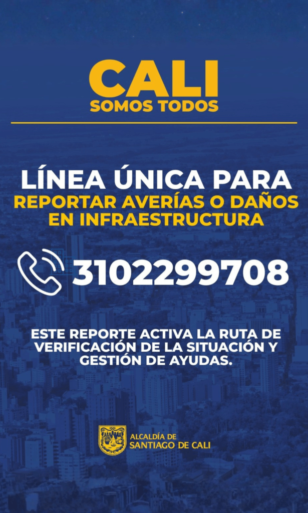 Línea habilitada por la Alcaldía de Cali para reportar averías o daños en infraestructura y activar la ruta de verificación y gestión de ayudas.