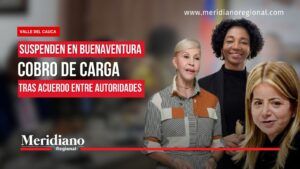 Autoridades anuncian suspensión del cobro de carga en Buenaventura.