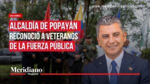 Alcaldía de Popayán reconoció a veteranos de la Fuerza Pública durante jornada conmemorativa del Día del Veterano.