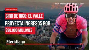 Giro de Rigo en el Valle del Cauca con proyección de ingresos por $90.000 millones.