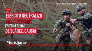 Artefactos explosivos neutralizados por el Ejército en Suárez, Cauca - Meridiano Regional Portada informativa de Meridiano Regional con dos militares y un perro, acompañada del titular sobre la neutralización de dos explosivos en zona rural de Suárez, Cauca.